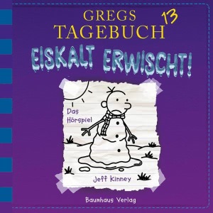 Eiskalt erwischt! Hörbuch